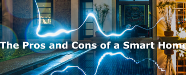 The Pros and Cons of a Smart Home