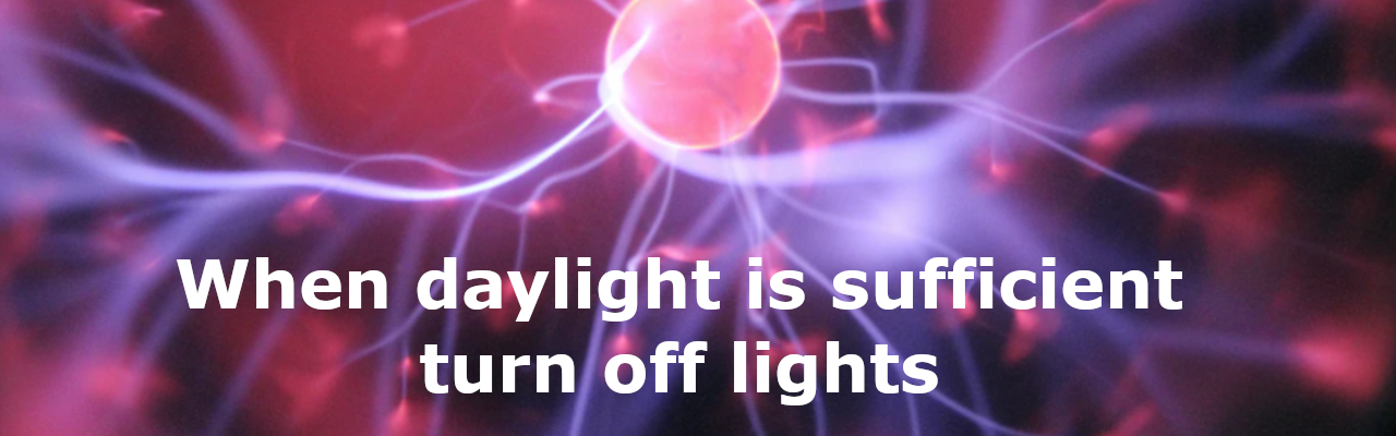 When daylight is sufficient turn off lights automation