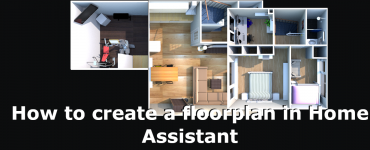 how to create a floorplan in home assistant